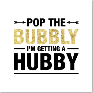 Women's Bachelorette Party Pop The Bubbly Bride Wedding T-Shirts Posters and Art